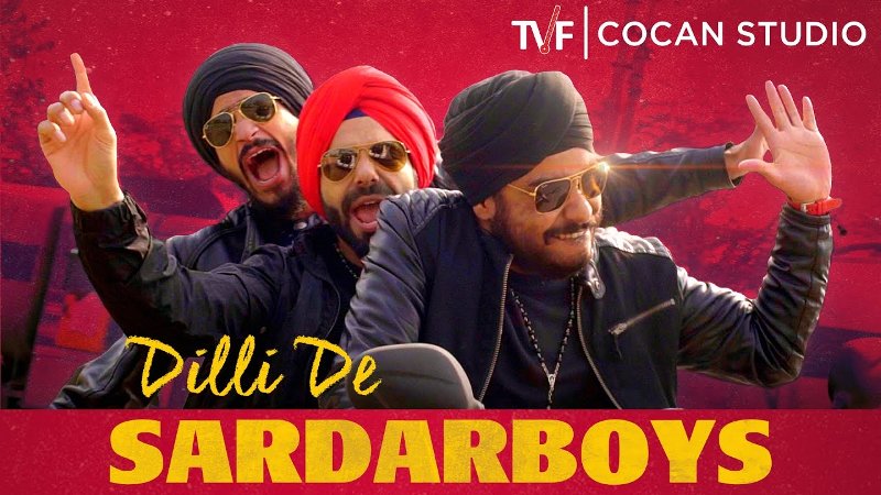 TVF song Dilli De Sardar Boys Lyrics