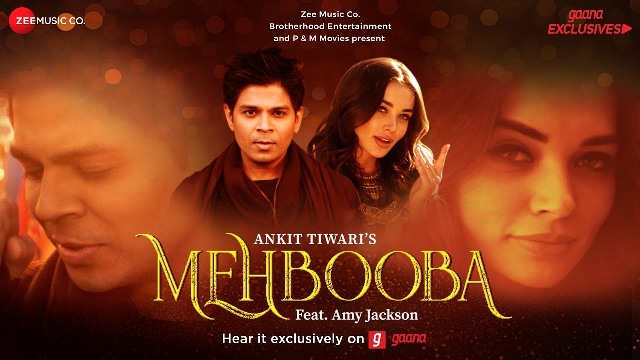 Ankit Tiwari New Song Mehbooba Lyrics