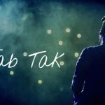 Jab Tak Lyrics- Armaan Malik | M.S. Dhoni The Untold Story
