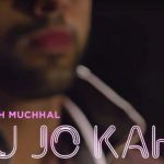 Tu Jo Kahe Lyrics- Yasser Desai | Palak Muchhal & Palash Muchhal